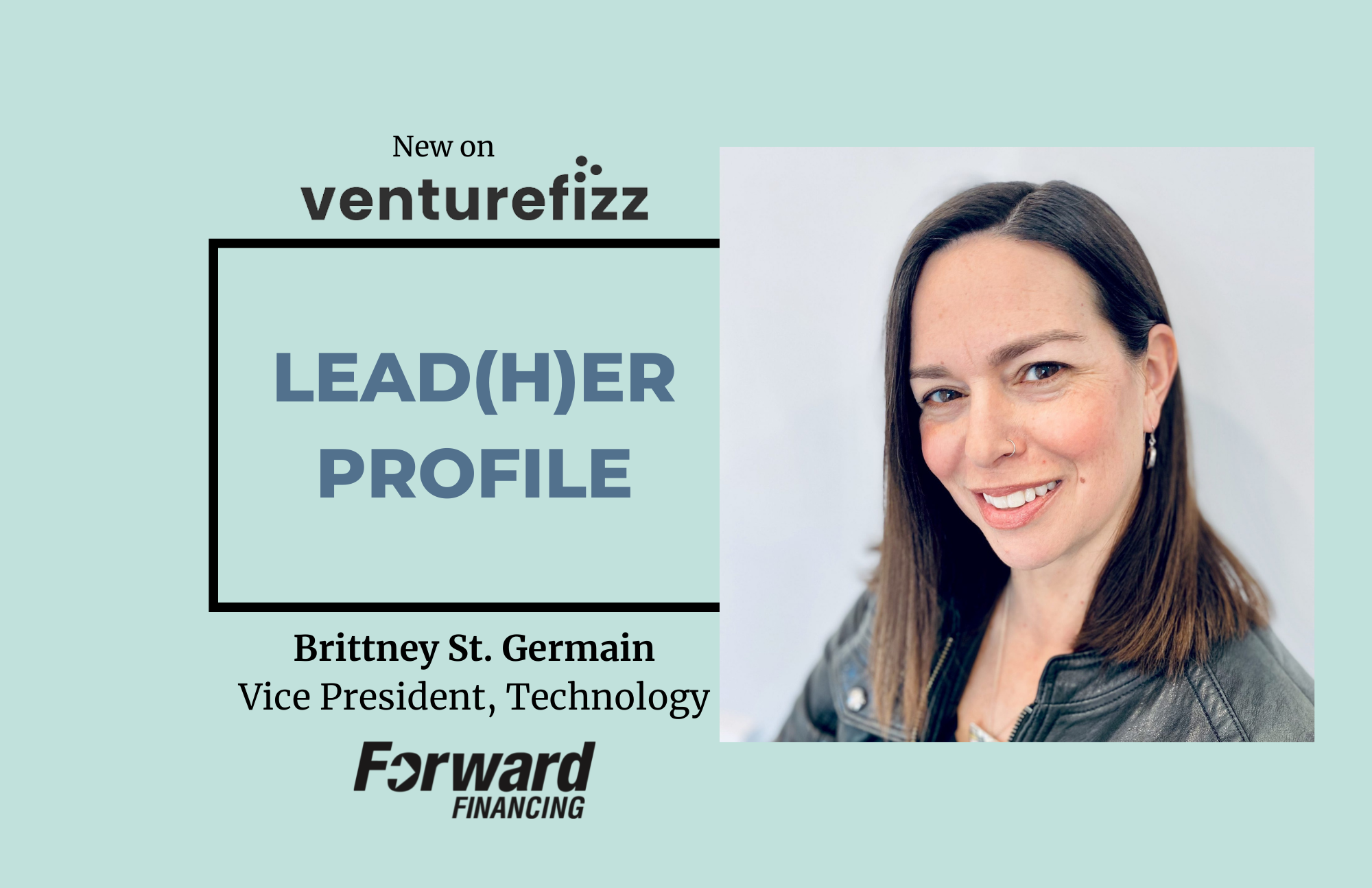 VP of Tech Featured in VentureFizz Leadership Series