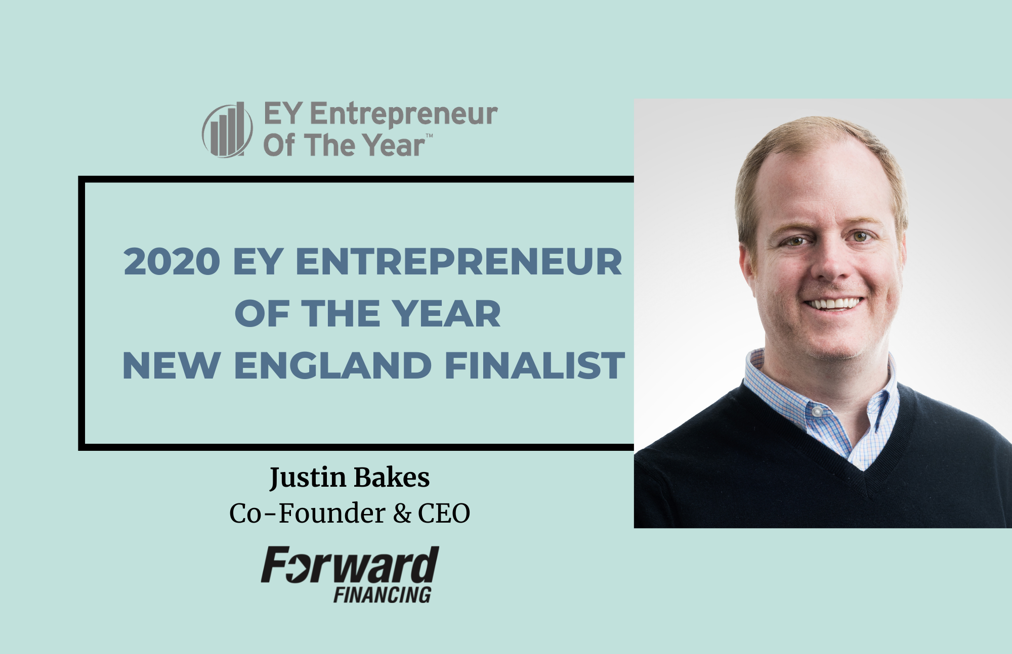 EY Announces Justin Bakes as Entrepreneur Of The Year Award Finalist